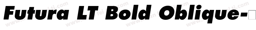 Futura LT Bold Oblique字体转换